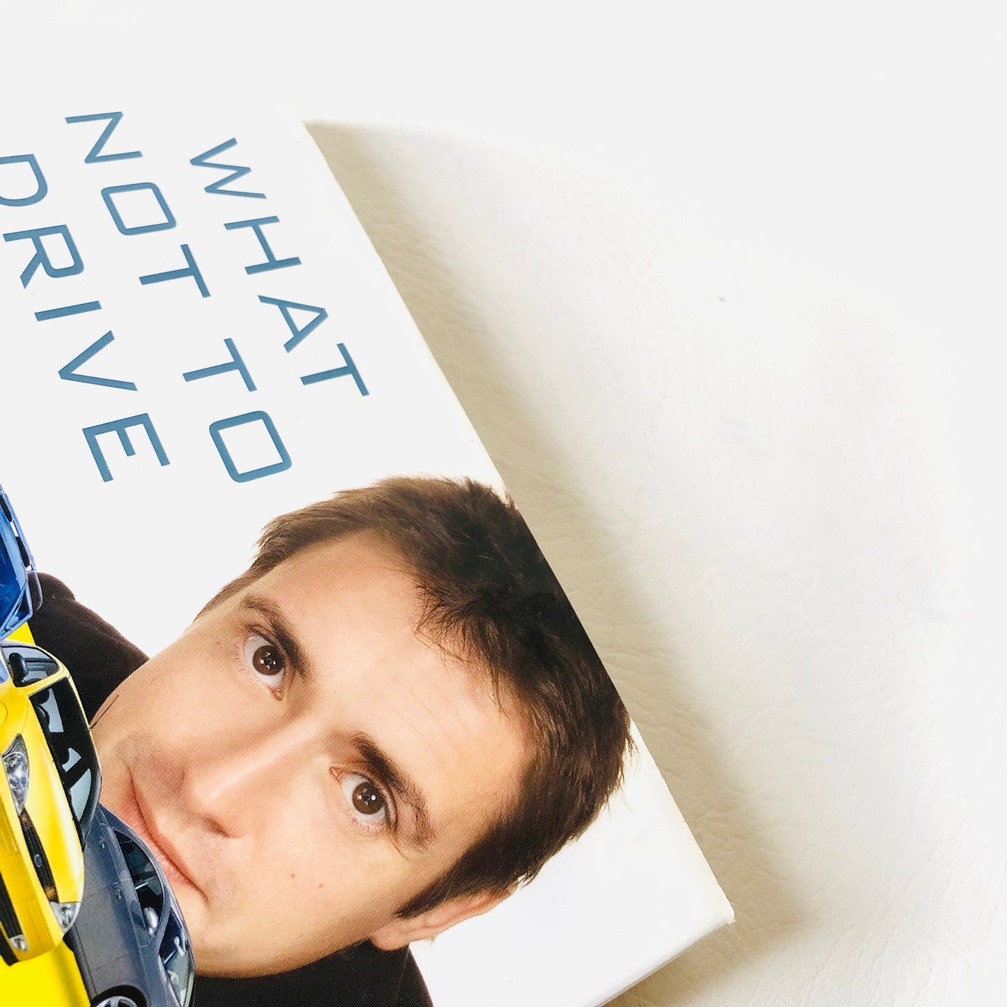 What Not to Drive - Richard Hammond of Top Gear Cars Humour Hardback Book