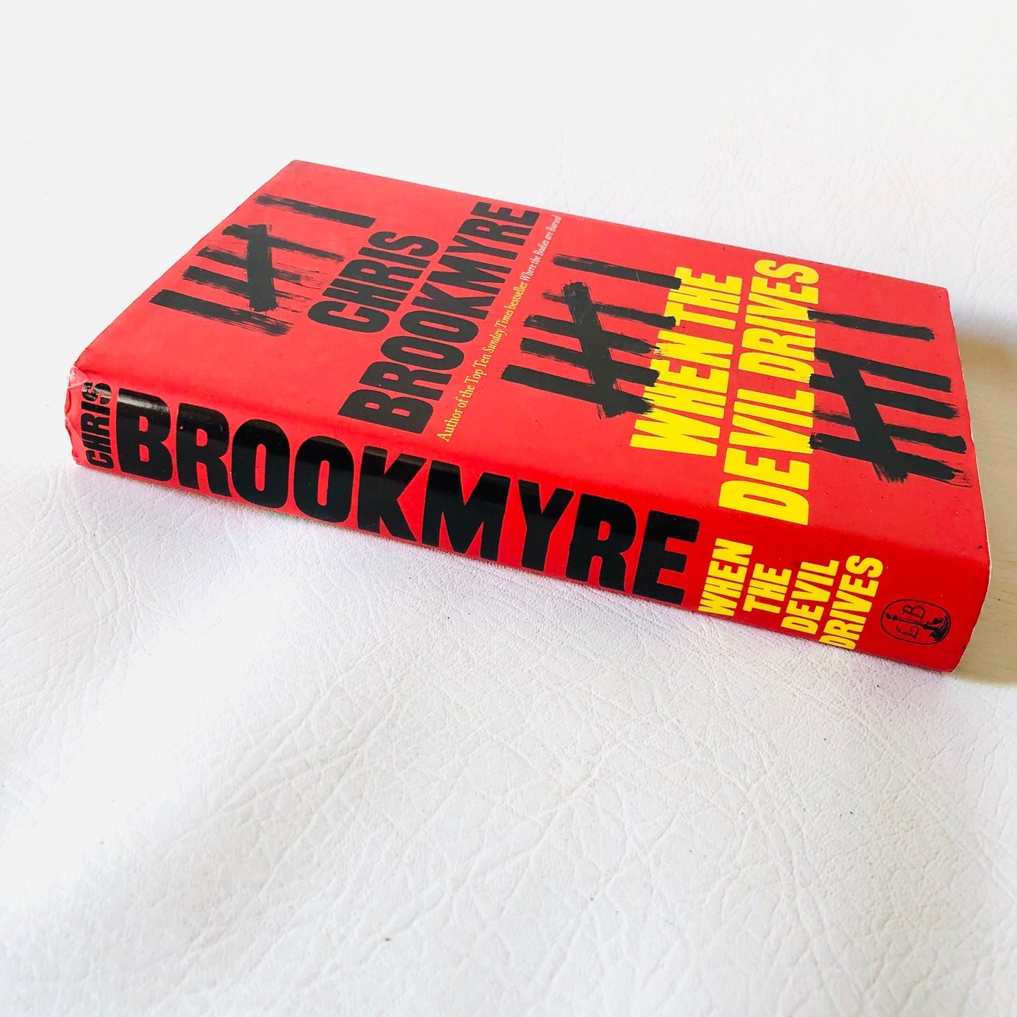 When The Devil Drives By Chris Brookmyre Hardback Book Crime Novel 2012