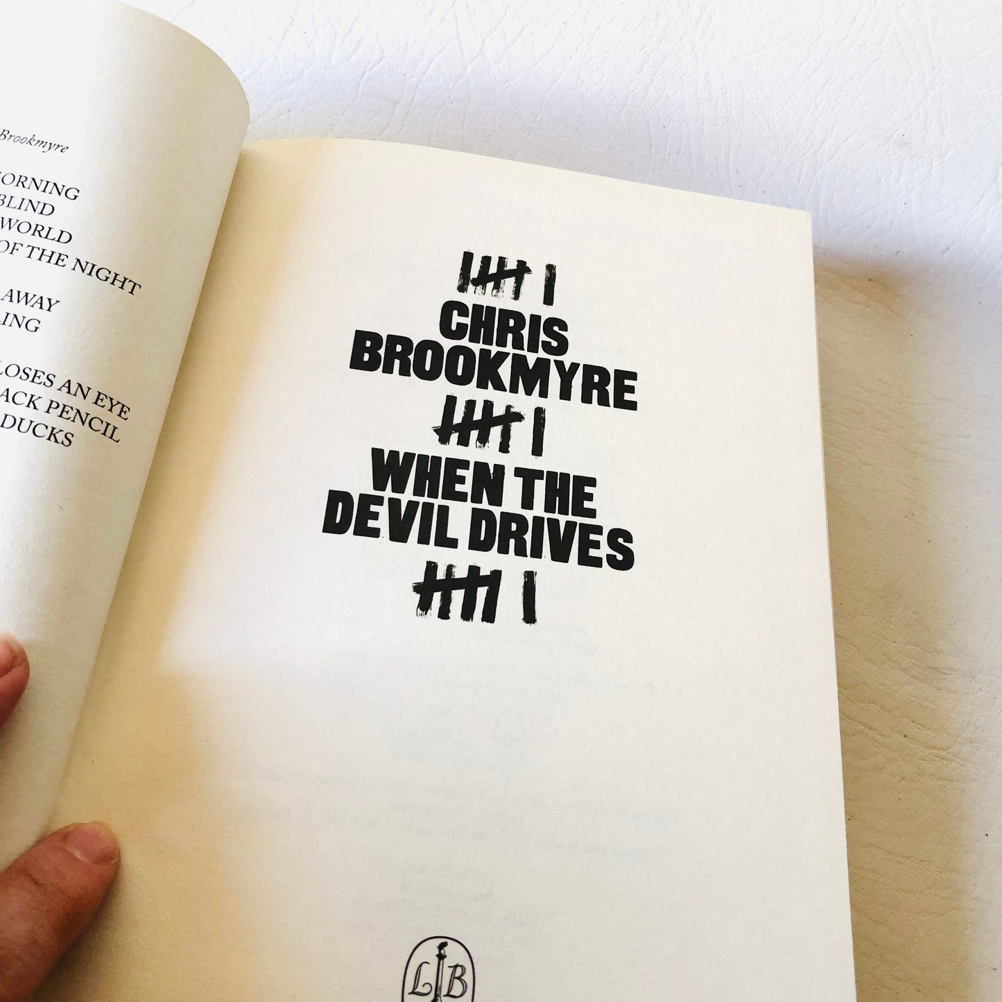When The Devil Drives By Chris Brookmyre Hardback Book Crime Novel 2012