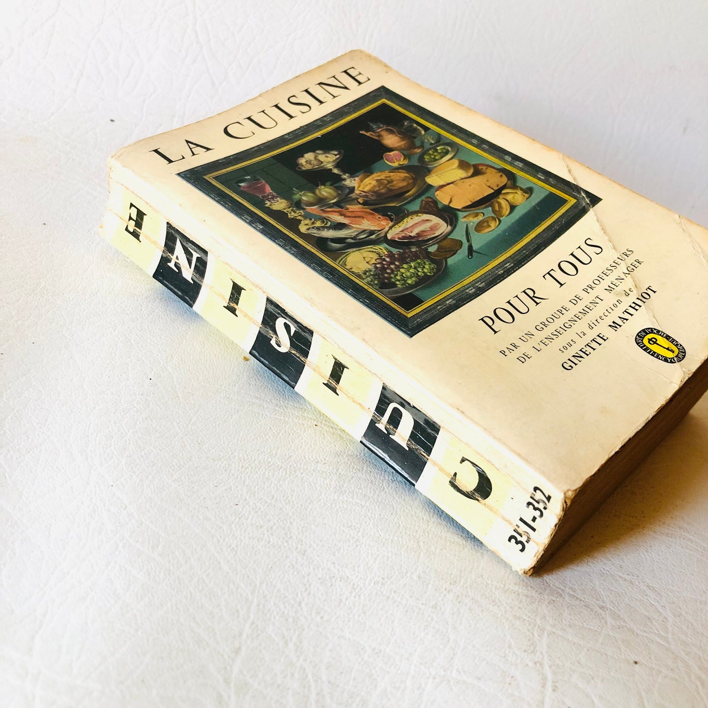 VINTAGE 1955 Ginette Mathiot's La Cuisine pour tous - Classic French Cookbook