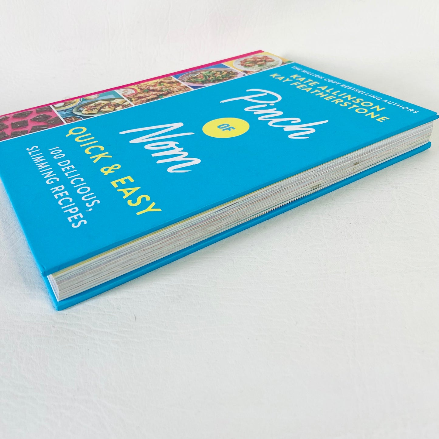 Pinch of Nom | Quick & Easy 100 Slimming Recipes | Kay Featherstone Kate Allinson |Hardback Cookbook 2020