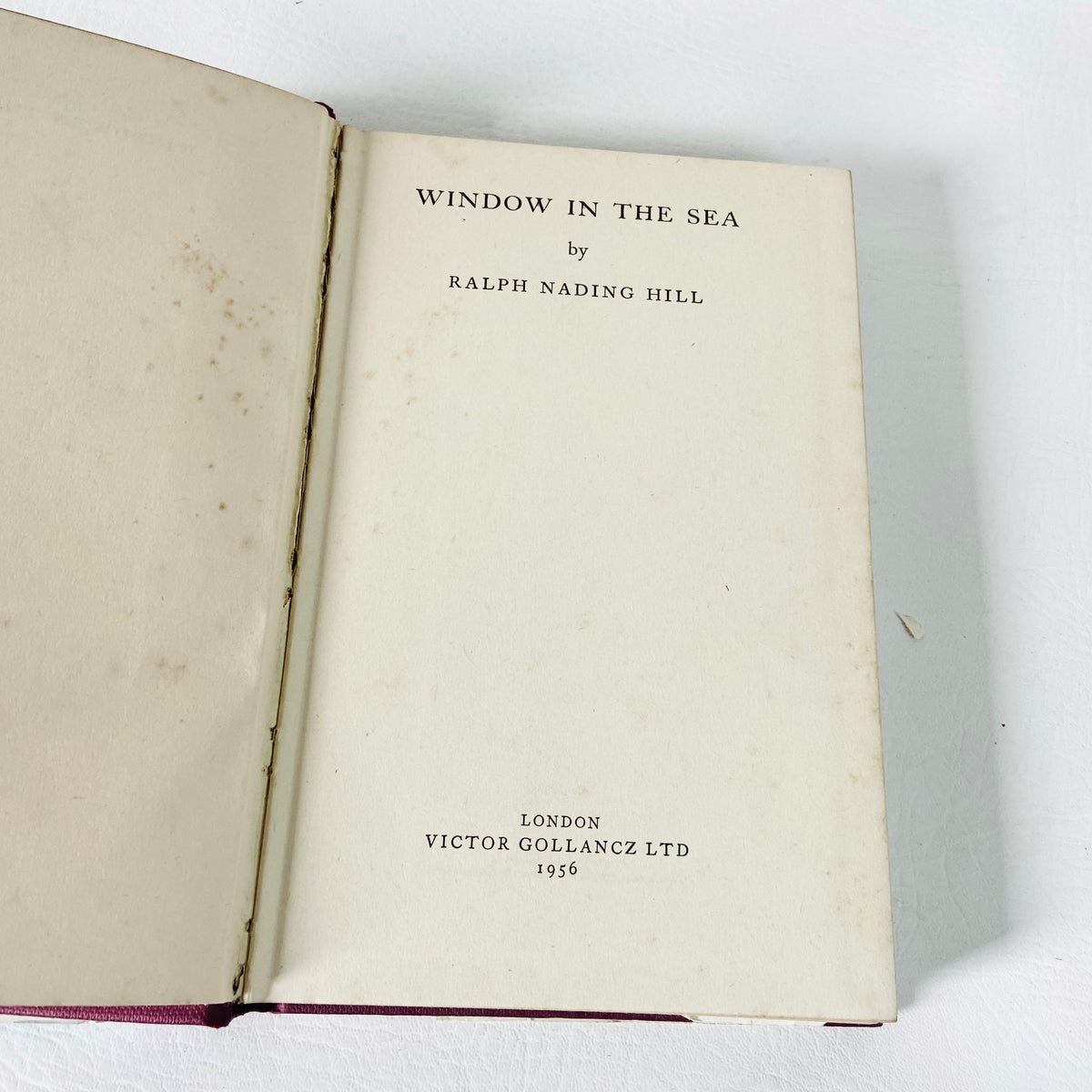 Window In The Sea | Ralph Nading Hill | Illustrated Hardback W/ Dust Jacket |1st Edition 1956