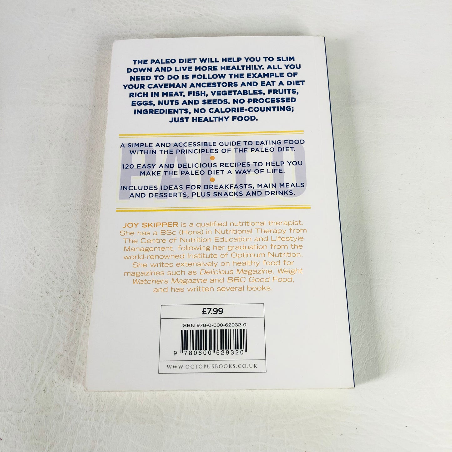 The Paleo Diet Made Easy: Simple ingredients - No Junk, No Starving, Joy Skipper
