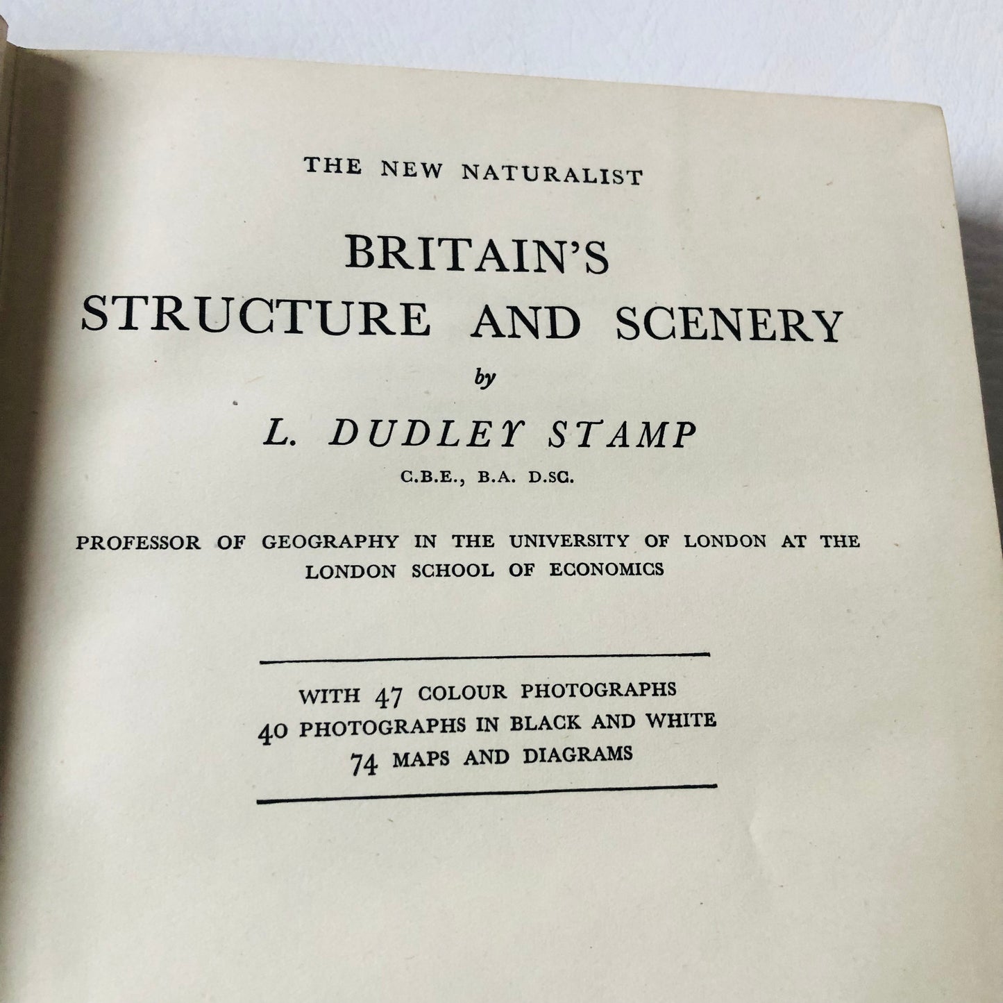 Rare Vintage 1947 L. Dudley Stamp BRITAIN'S STRUCTURE & SCENERY New Naturalist No. 4 2nd Ed