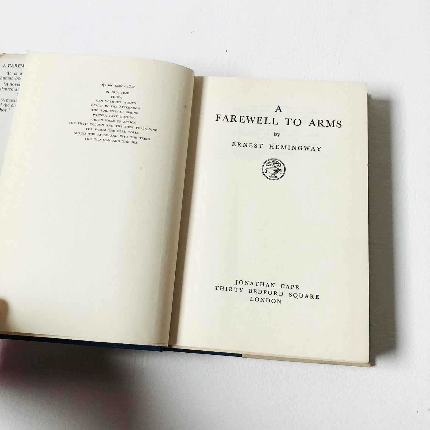 A Farewell to Arms by Ernest Hemingway 1953 Jonathan Cape Vintage Hardback