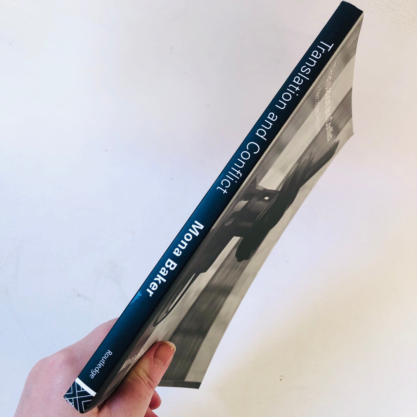 Translation and Conflict Mona Baker Routledge 2006 Paperback Book