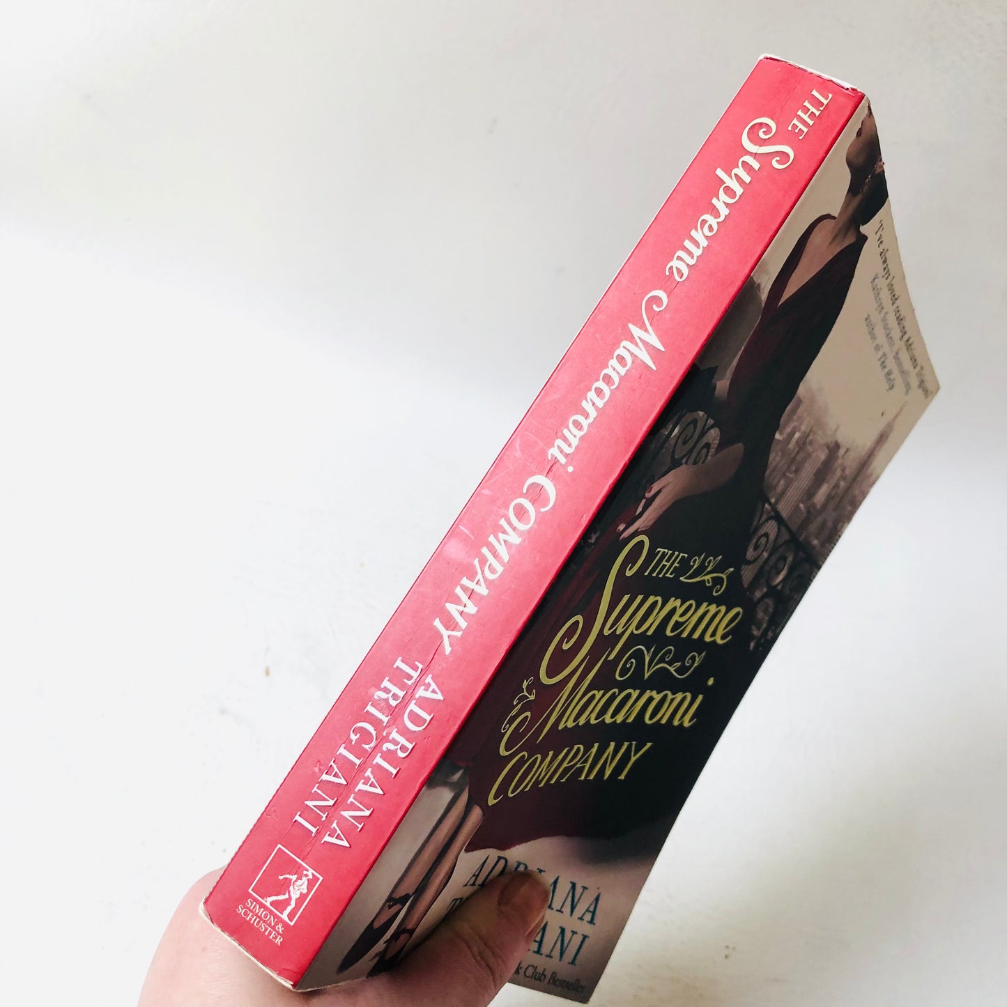 The Supreme Macaroni Company Adriana Trigiani Paperback Book (2014)