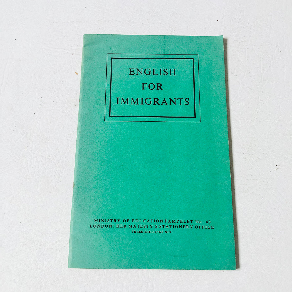 Vintage 1963 UK Ministry of Education Pamphlet No. 43: 'English for Immigrants'