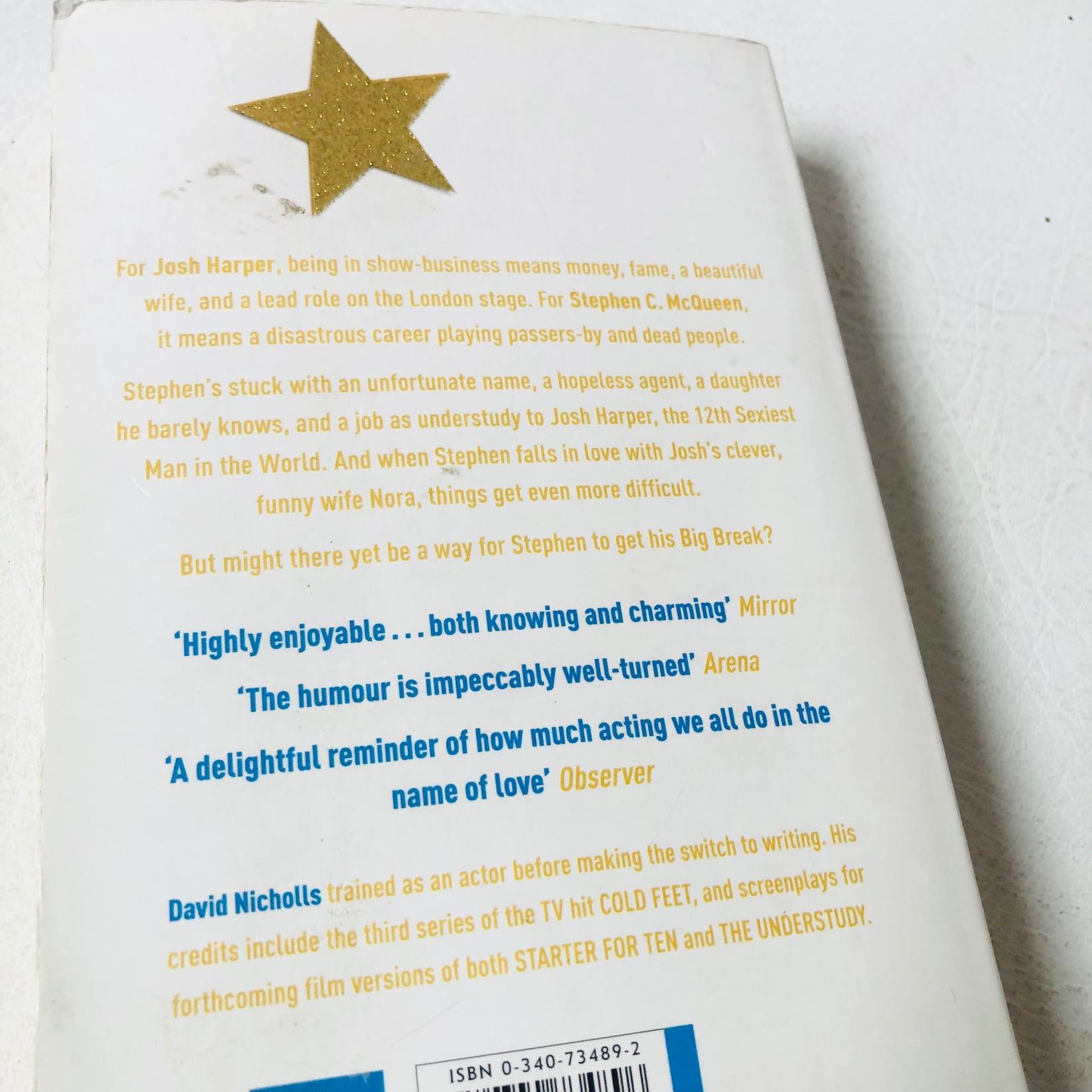 The Understudy by David Nicholls - 2005 First Edition Paperback