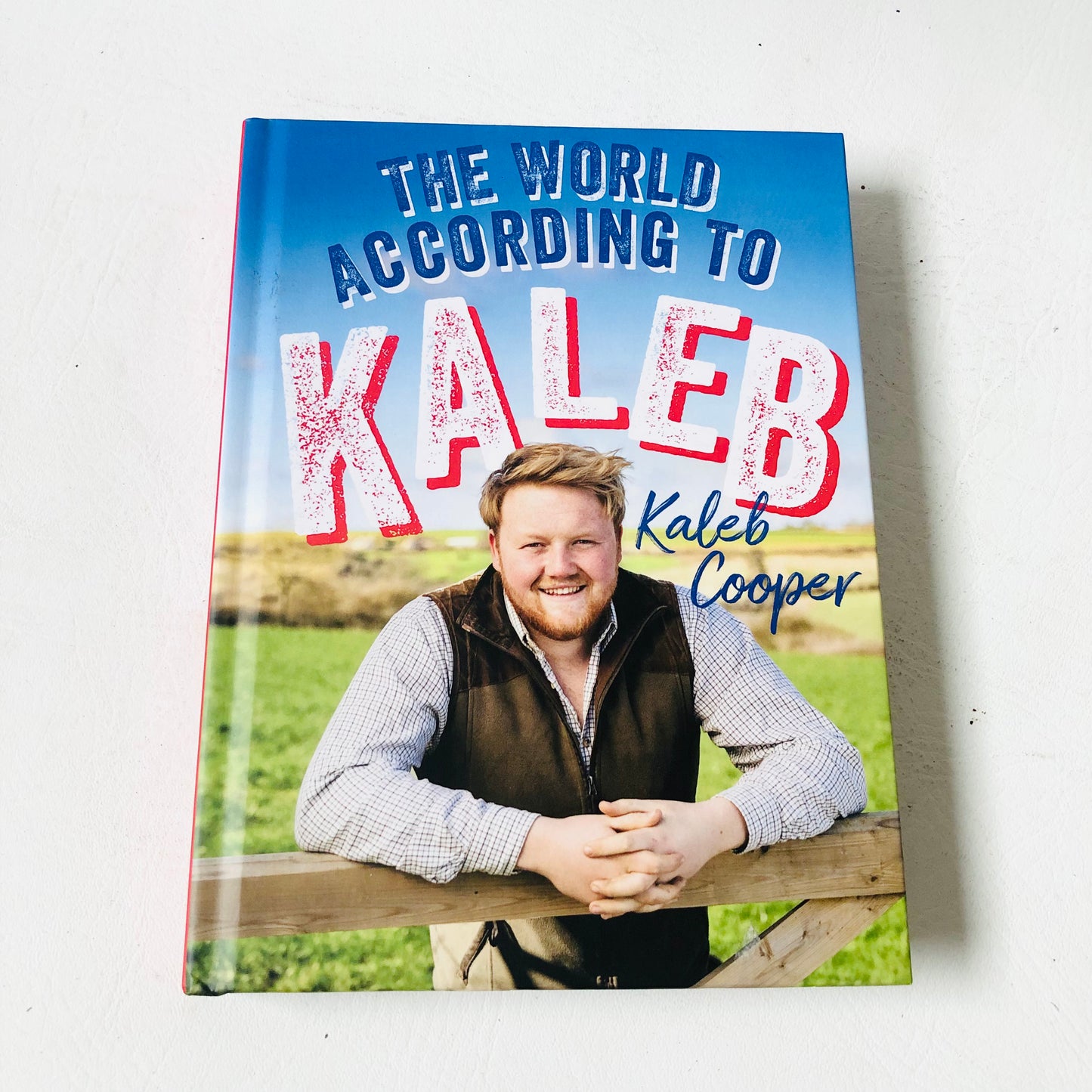 The World According to Kaleb by Kaleb Cooper (Hardcover, 2022 1st Edition) Farming Life Book