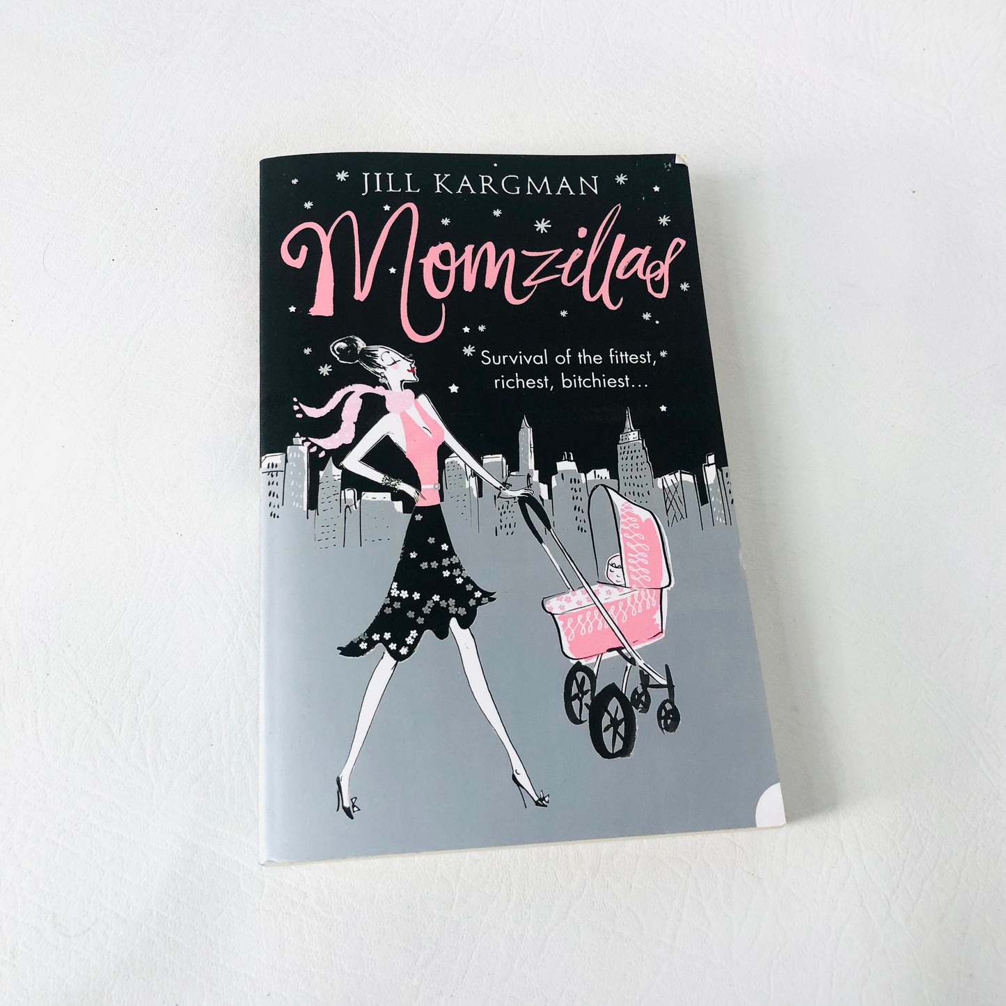 Momzillas by Jill Kargman (Paperback 2007) Funny Upper East Side Satire ChickLit