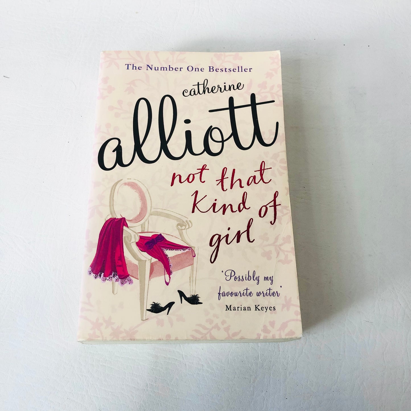 Not That Kind of Girl by Catherine Alliott Feel-Good Fiction Paperback 2006 Book