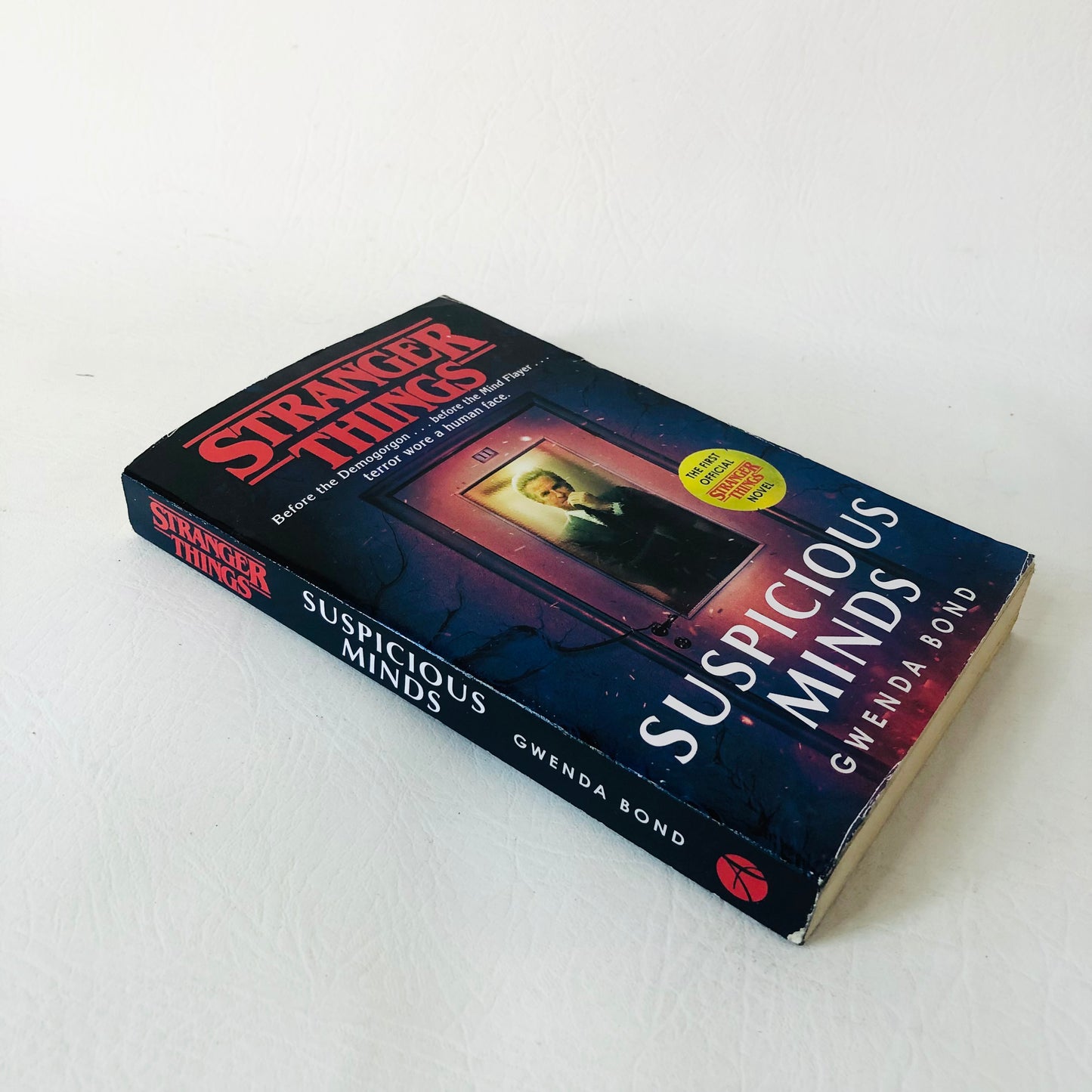 Stranger Things: Suspicious Minds Gwenda Bond The First Official Prequel Netflix Novel
