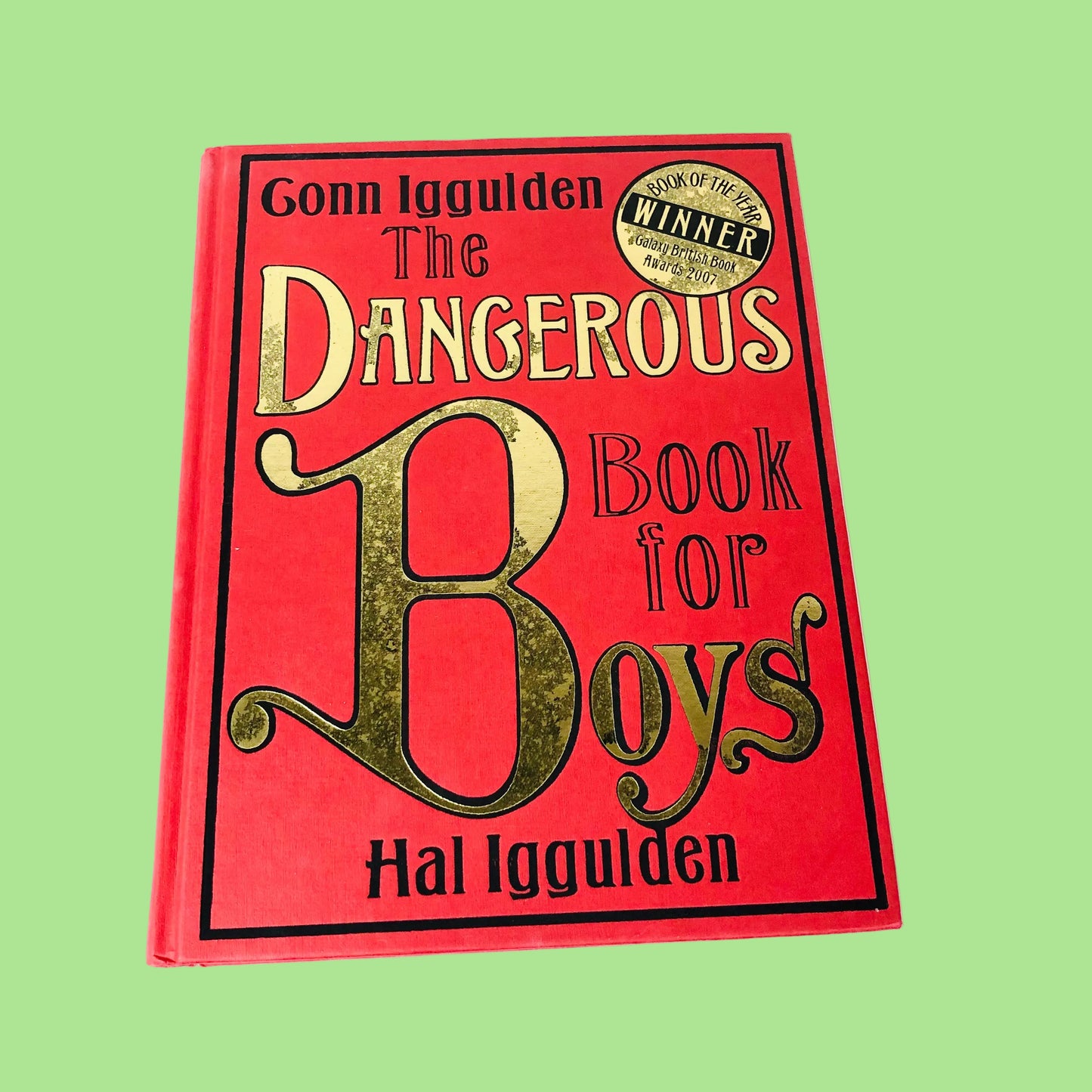 The Dangerous Book for Boys by Hal Iggulden, Conn Iggulden (Hardcover, 2006)