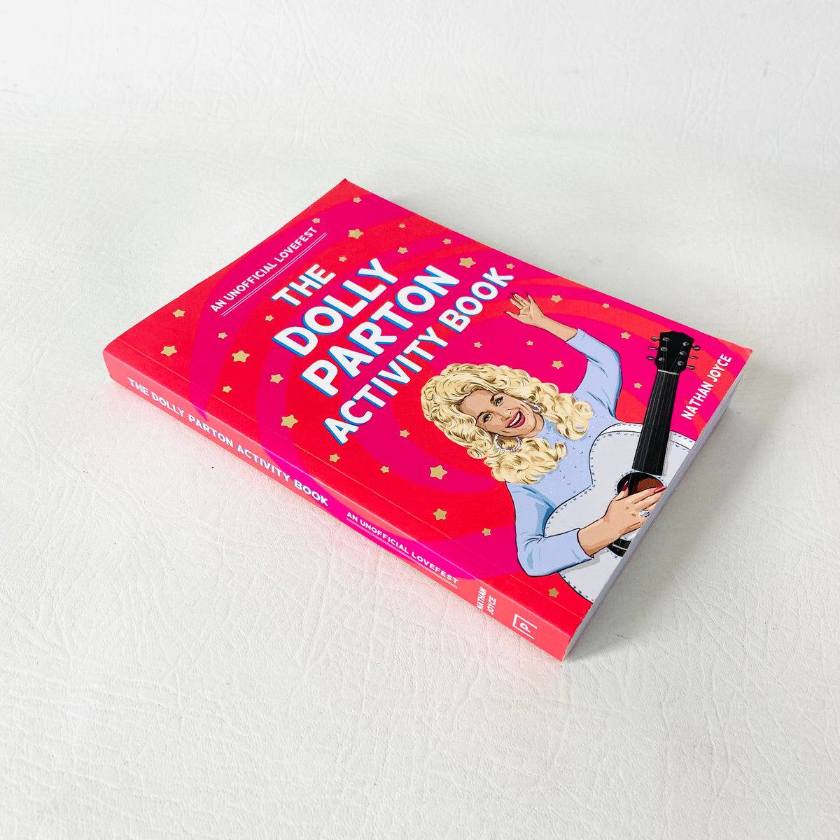 The Dolly Parton Activity Book: An Unofficial Lovefest By Nathan Joyce Trivia & Puzzles