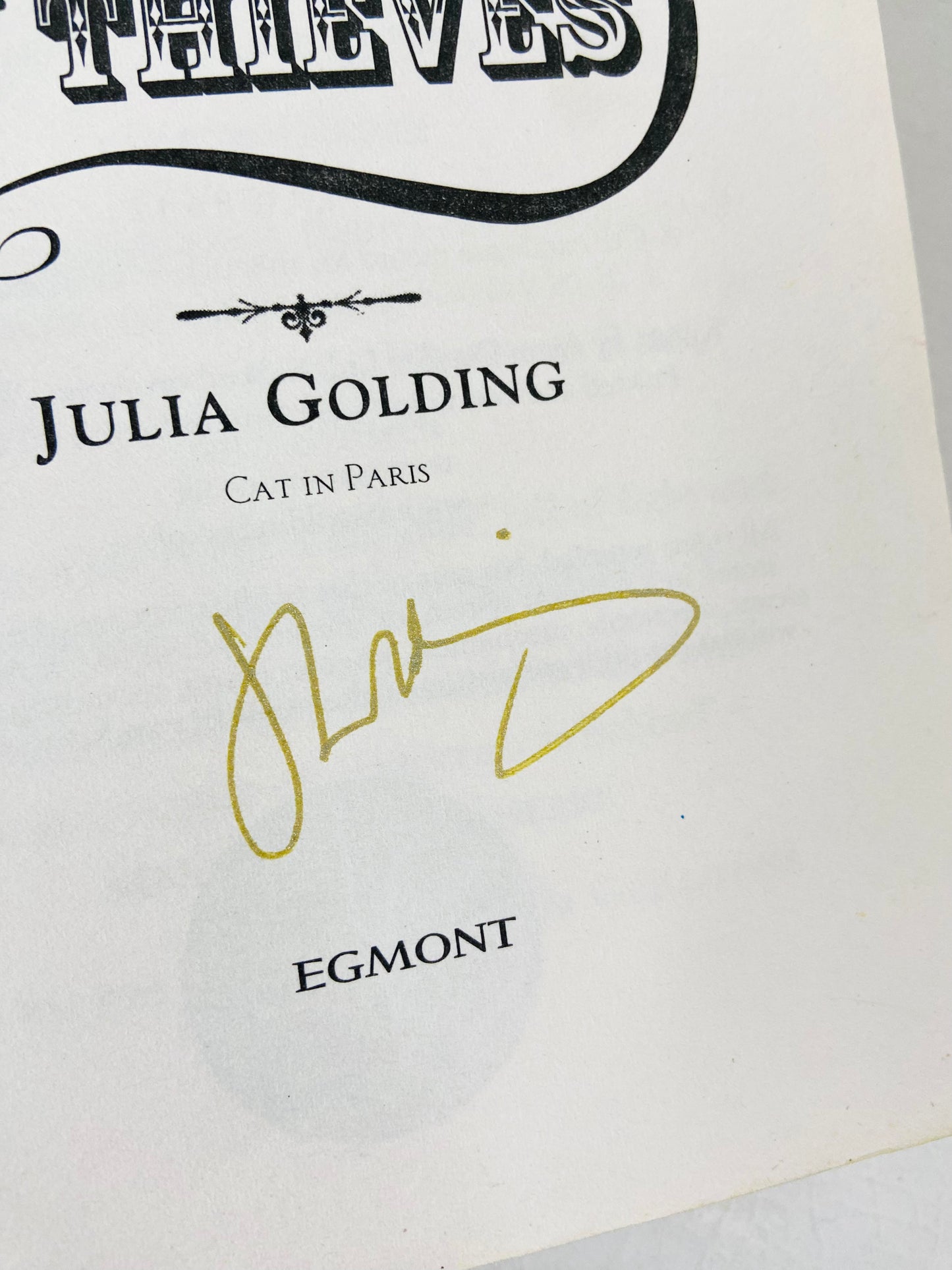 Den of Thieves - Julia Golding - A Cat Royal Adventure (Book 3) Paperback SIGNED