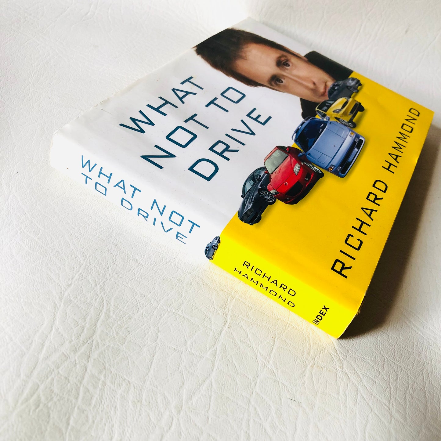 What Not to Drive - Richard Hammond of Top Gear Cars Humour Hardback Book