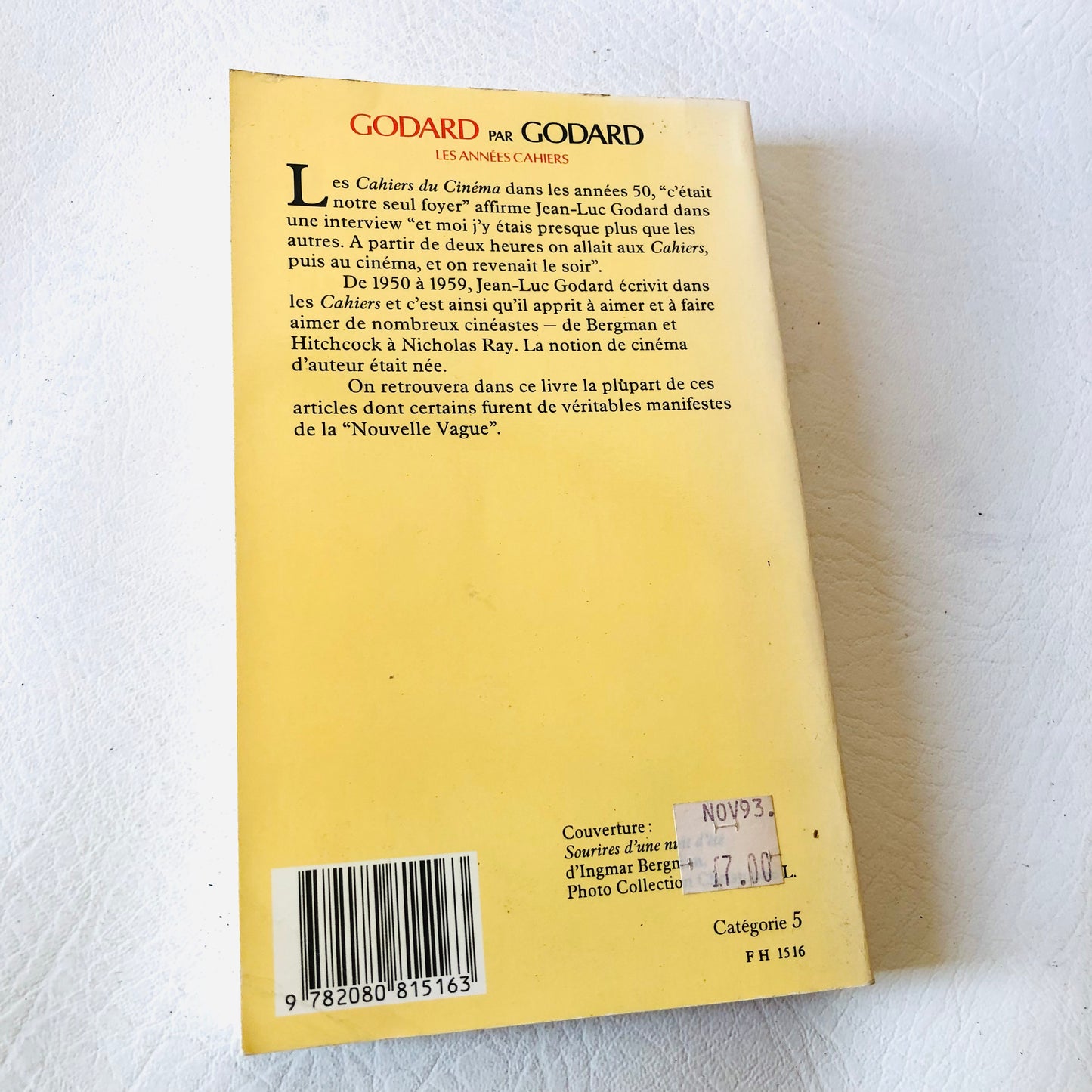 Godard Par Godard - Jean-Luc Godard's New Wave Legacy: The Cahiers Years (French Edition)