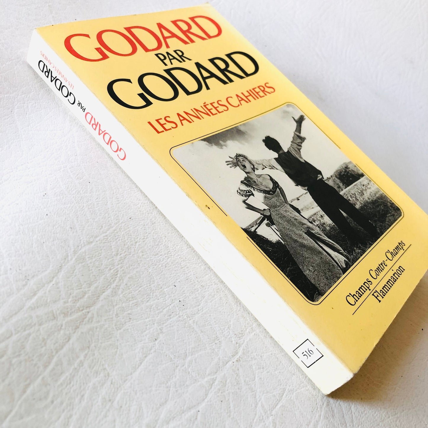 Godard Par Godard - Jean-Luc Godard's New Wave Legacy: The Cahiers Years (French Edition)