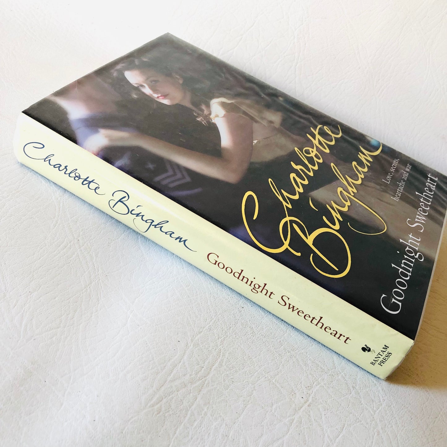 Goodnight Sweetheart by Charlotte Bingham Hardcover 2007, Wartime Romance Novel