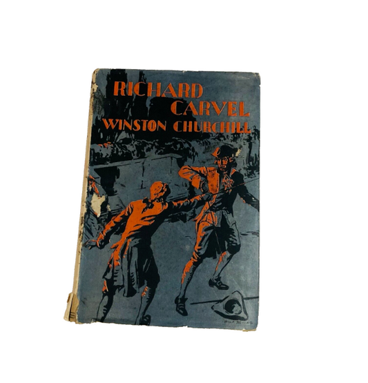 Richard Carvel By Winston Churchill 1937 Hardback Macmillan & Co Dust jacket