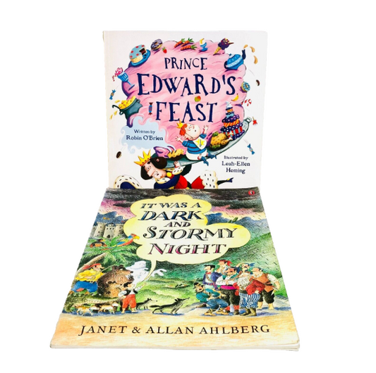 Two children's books: Prince Edward's Feast (Robin O’Brien) & It Was A Dark And Stormy Night (Janet & Allan Ahlberg)