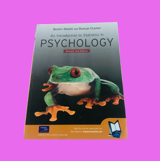 Introduction to Statistics in Psychology by Duncan Cramer, Dennis Howitt (2003) Revised 2nd Edition