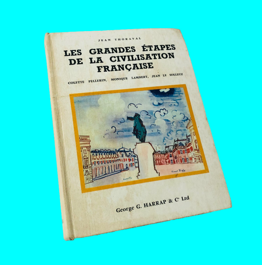Les Grandes Etapes De La Civilisation Francaise 1967 Hardcover Jean Thoraval