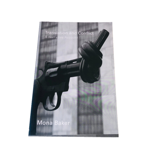 Translation and Conflict Mona Baker Routledge 2006 Paperback Book