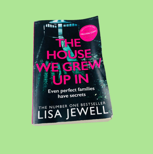 House We Grew up In : A Novel by Lisa Jewell (2019 Paperback)