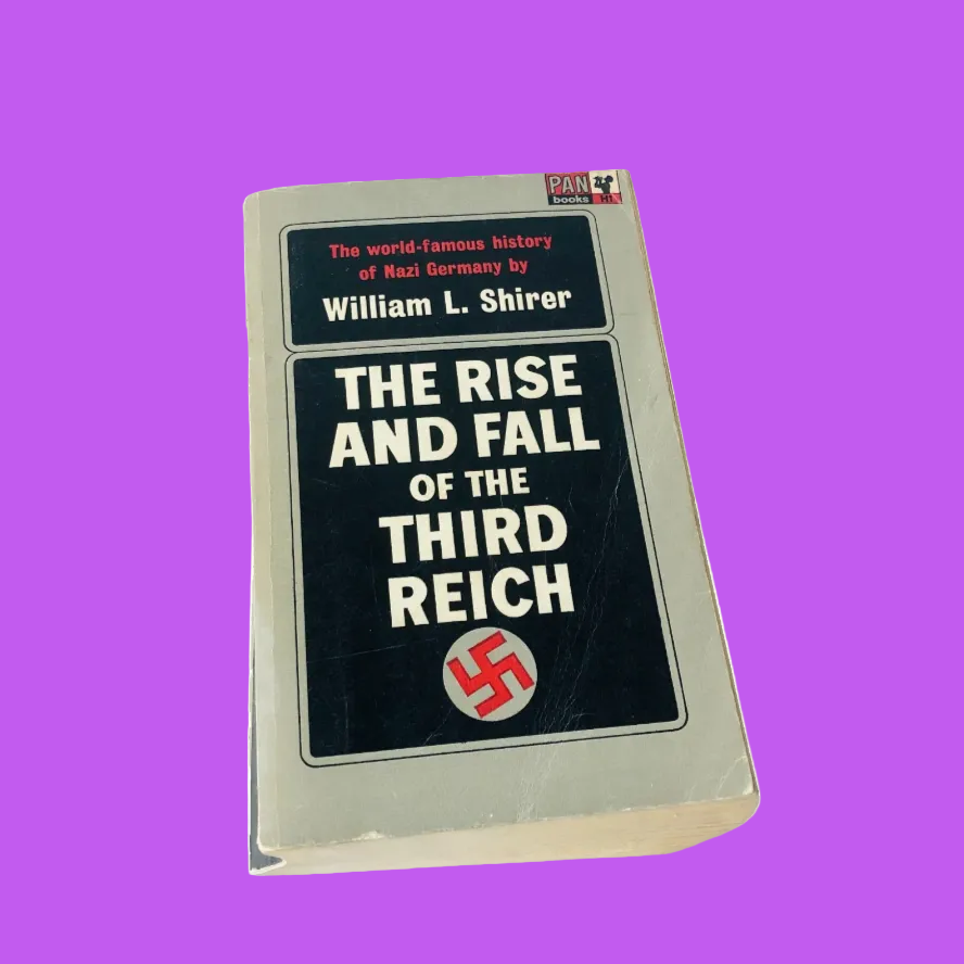 The Rise and Fall of the Third Reich William L. Shirer - History Nazi Germany - Vintage 1967 Pan Books