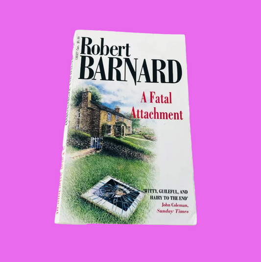 A Fatal Attachment by Robert Barnard (1993) | Vintage Corgi Crime Paperback